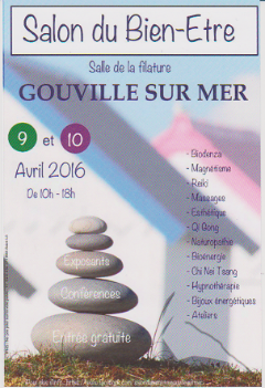 Salon du bien-être GOUVILLE-SUR-MER 9 & 10 avril 2016